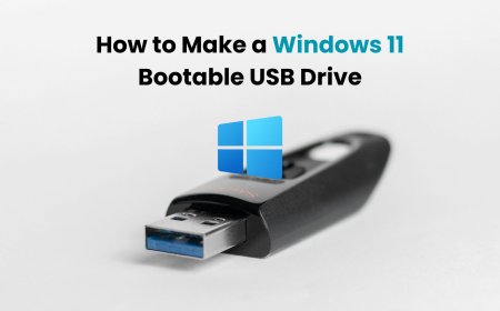 How to Make a Windows 11 Bootable USB Drive