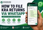 How to File KRA Returns via WhatsApp in Kenya (2026 Complete Step-by-Step Guide)